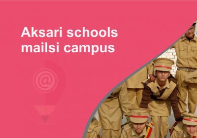 Aksari schools mailsi campus
