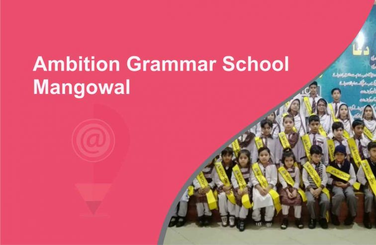 Ambition Grammar School Mangowal