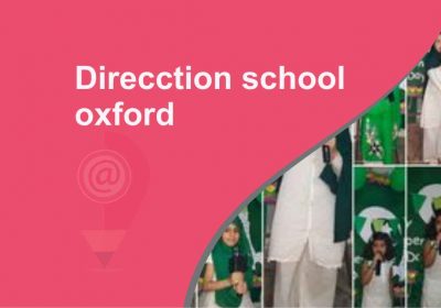 Direcction school oxford