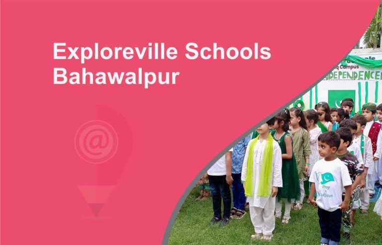 Exploreville schools Bahawalpur