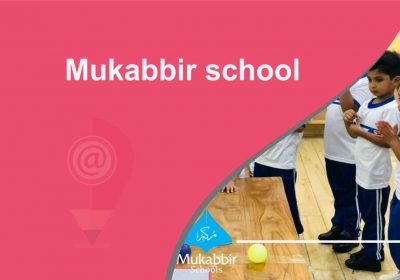 Mukabbir school