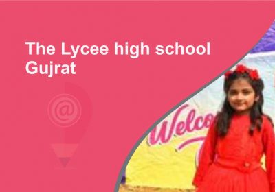 The Lycee high school Gujrat
