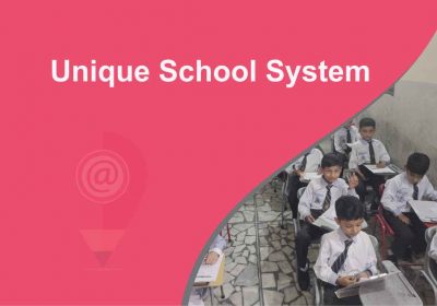 Unique School System