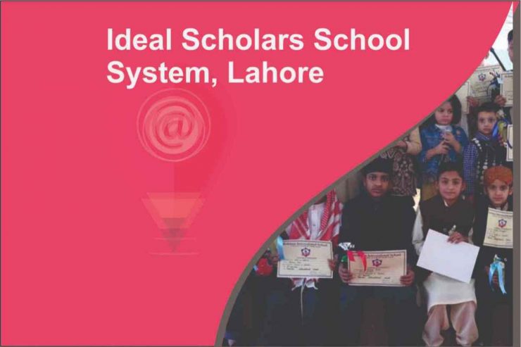 Ideal Scholars School System Lahore
