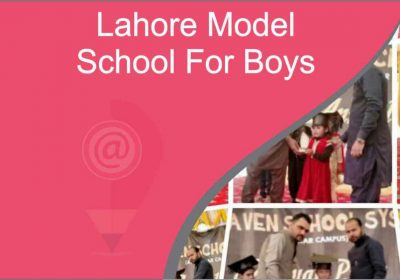 Lahore Model School For Boys