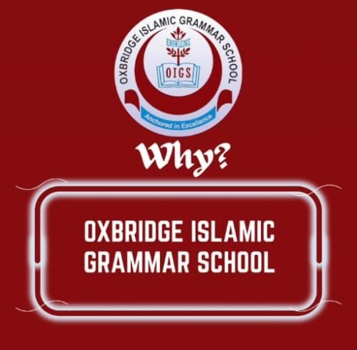 OXBRIDGE ISLAMIC GRAMMAR SCHOOL