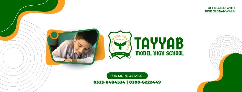 TAYYAB MODEL HIGH SCHOOL Gujrat