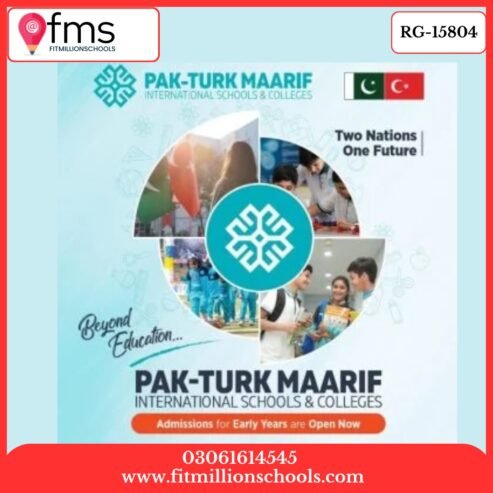 RG-15804 PAK -TURK MAARIF INTERNATIONAL SCHOOL & COLLAGE